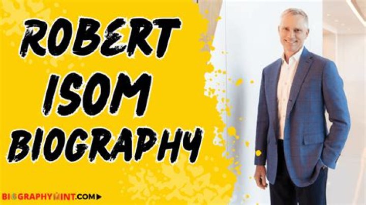 Robert Isom Height, Weight, Net Worth, Age, Wiki, Who, Instagram, Biography